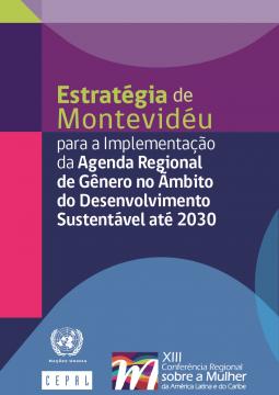 Estratégia de Montevidéu para a Implementação da Agenda Regional de Gênero no Âmbito do Desenvolvimento Sustentável até 2030